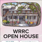 Poster showing illustrated Victorian house above bold WRRC Open House text